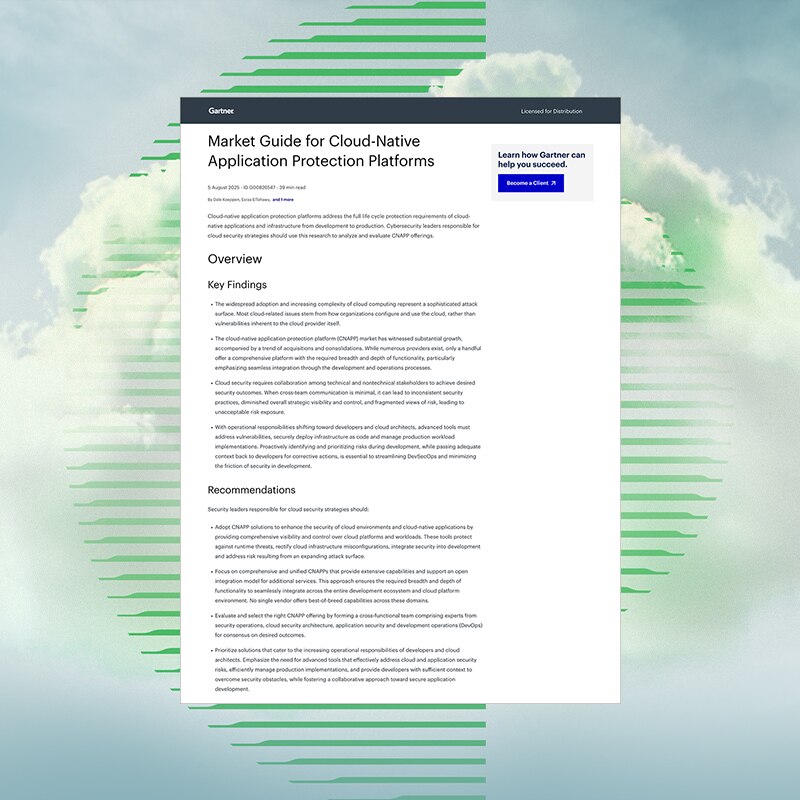 2025 Gartner<sup>®</sup> Market Guide for Cloud-Native Application Protection Platforms (CNAPPs)