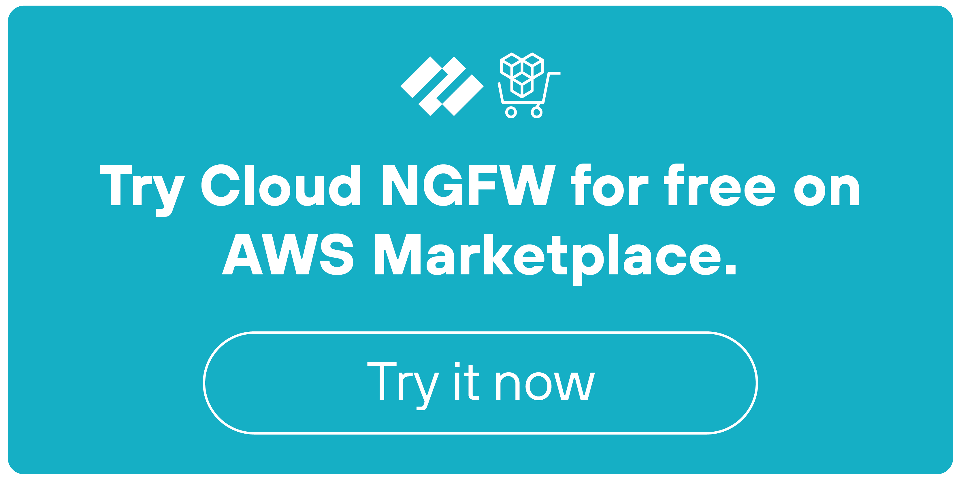 CTA banner with a teal background with white text. At the top, the Palo Alto Networks logo is displayed next to the AWS logo. Below, the text reads, Try Cloud NGFW for free on AWS Marketplace. At the bottom, there is a white-outlined button that says Try it now.