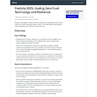 Gartner Predicts 2025: Scaling Zero-Trust Technology and Resilience