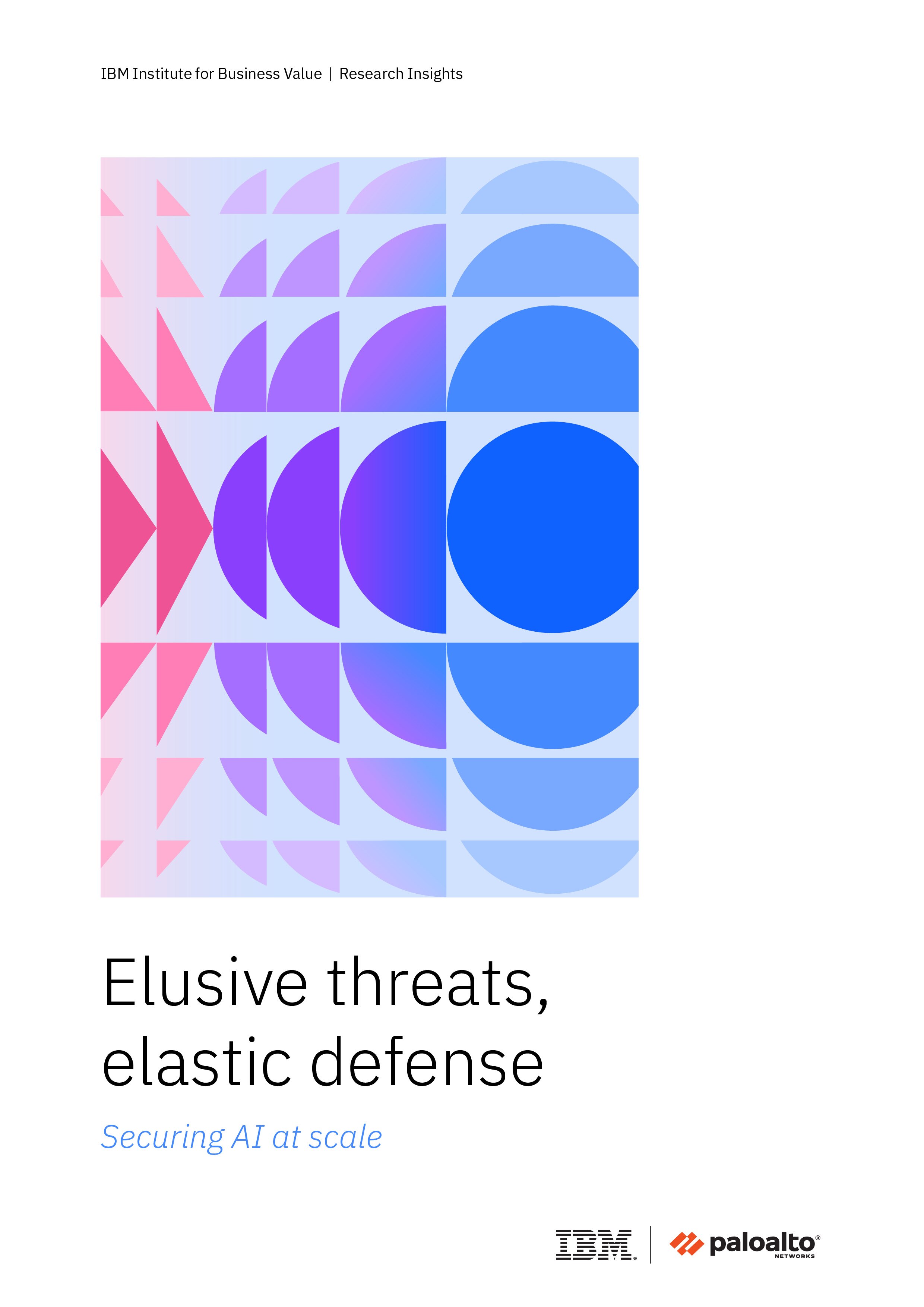 Elusive threats, elastic defense: Securing AI at scale