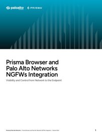 Extend Security From Network to User: Prisma Browser and Next-Gen Firewall Integrations
